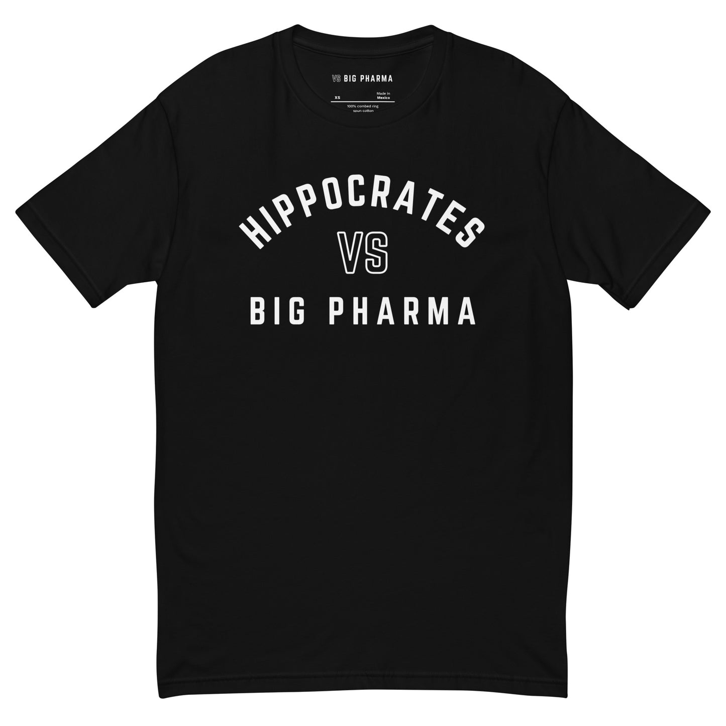 Hippocrates VS Big Pharma Tee