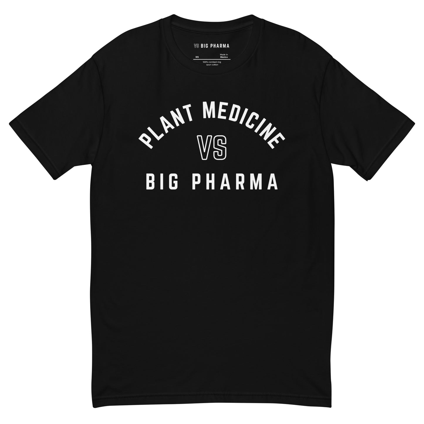 Plant Medicine VS Big Pharma Tee