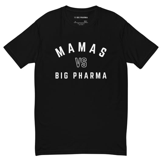 Mamas vs Big Pharma