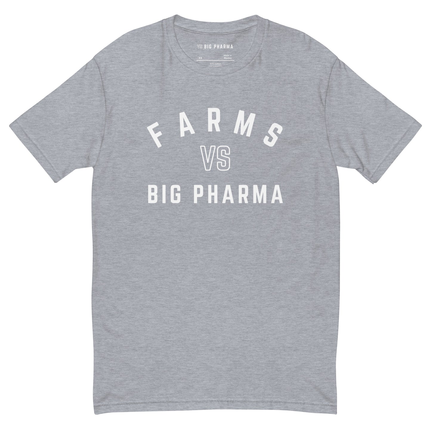 Farms VS Big Pharma Tee