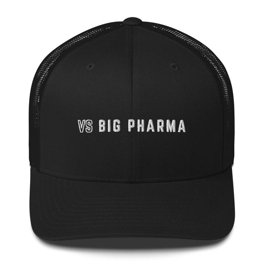 VS Big Pharma Trucker Hat