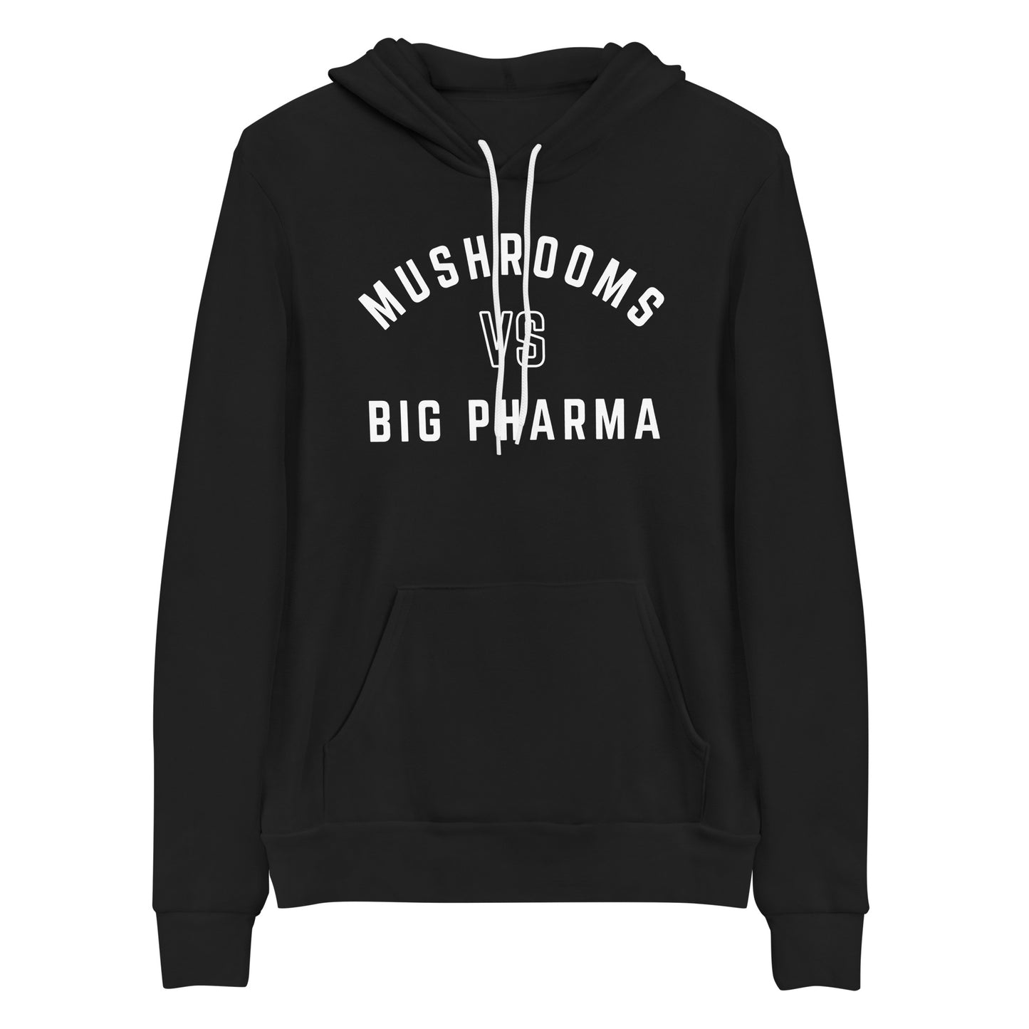 Mushrooms VS Big Pharma Hoodie